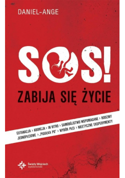 SOS zabija się życie