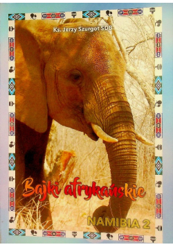 Bajki afrykańskie Namibia