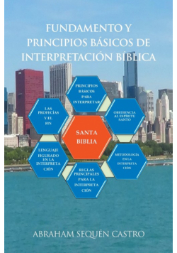 Fundamento Y Principios Básicos De Interpretación Bíblica