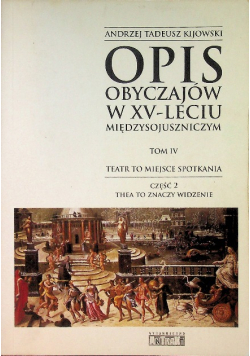 Opis obyczajów w XV leciu międzysojuszniczym Tom I