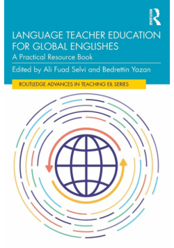 Language Teacher Education for Global Englishes