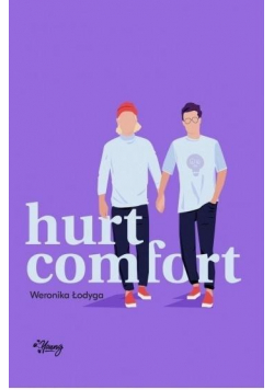 Hurt / Comfort