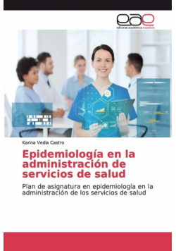 Epidemiología en la administración de servicios de salud
