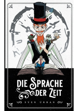 Die Sprache der Zeit
