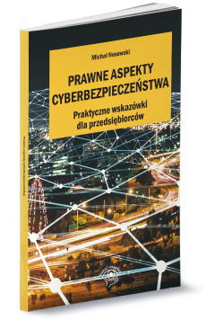 Prawne aspekty cyberbezpieczeństwa