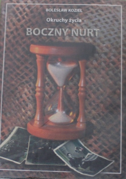 Okruchy życia Boczny nurt