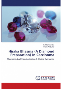 Hiraka Bhasma (A Diamond Preparation) In Carcinoma