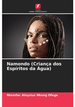 Namondo (Criança dos Espíritos da Água)