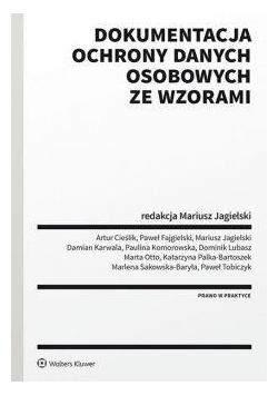 Dokumentacja ochrony danych osobowych ze wzorami