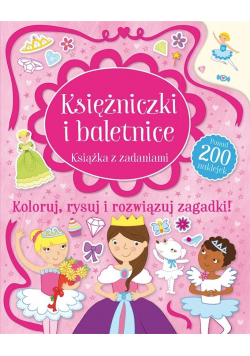 Księżniczki i baletnice. Książka z zadaniami