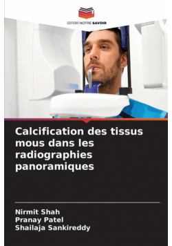 Calcification des tissus mous dans les radiographies panoramiques