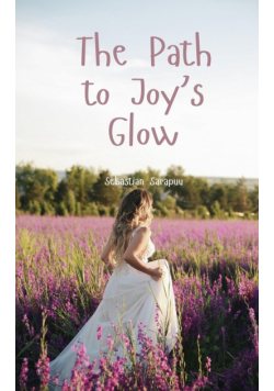 The Path to Joy's Glow