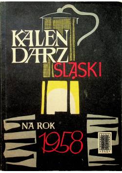 Kalendarz śląski na rok 1958