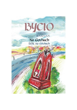 Bycio Herbu Kasztan Na Gochach