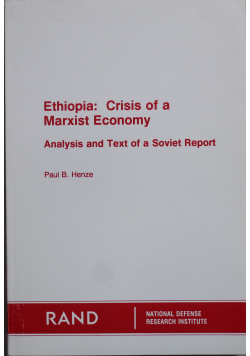 Ethiopia Crisis of a Marxist Economy