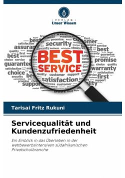 Servicequalität und Kundenzufriedenheit