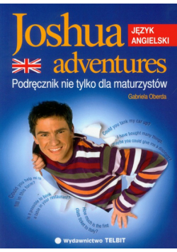 Joshua adventures Podręcznik nie tylko dla maturzystów