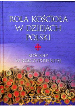 Rola Kościoła w dziejach Polski