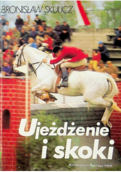 Ujeżdżanie i skoki