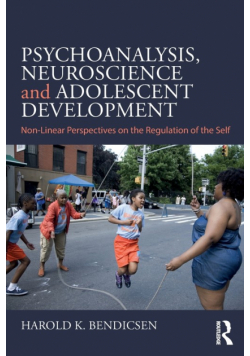 Psychoanalysis, Neuroscience and Adolescent Development