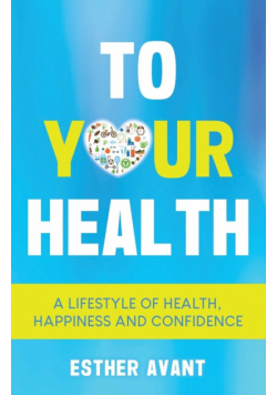 To Your Health