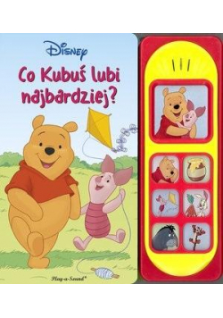 Disney. Co Kubuś lubi najbardziej?