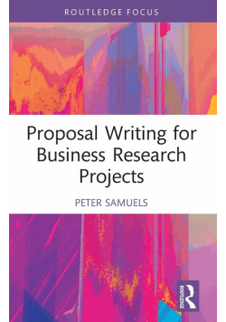 Proposal Writing for Business Research Projects