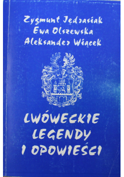 Lwóweckie legendy i opowieści