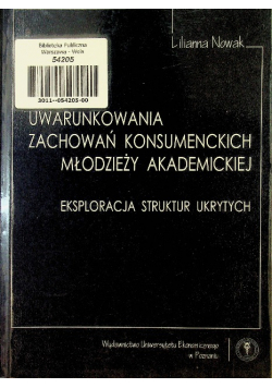 Uwarunkowania zachowań konsumenckich młodzieży akademickiej