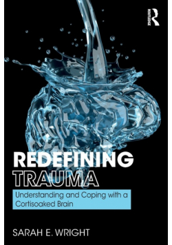Redefining Trauma
