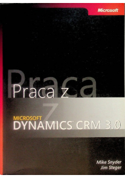 Praca z Microsoft Dynamics CRM