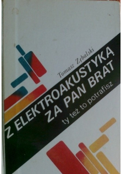 Z elektroakustyką za pan brat