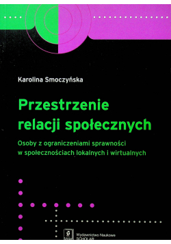 Przestrzenie relacji społecznych