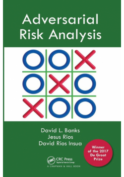 Adversarial Risk Analysis
