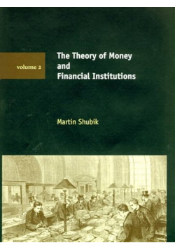 The Theory of Money and Financial Institutions Tom 2