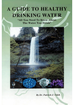 A Guide to Healthy Drinking Water