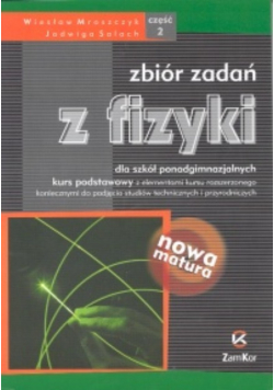 Fizyka Zbiór zadań Część 2