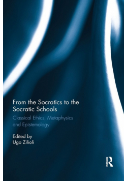From the Socratics to the Socratic Schools