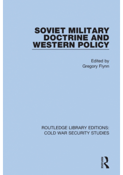 Soviet Military Doctrine and Western Policy