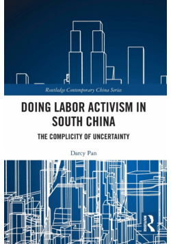 Doing Labor Activism in South China