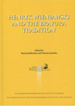 Henryk Wieniawski and the bravura tradition
