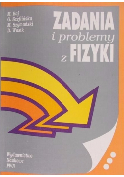 Zadania i problemy z fizyki