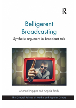 Belligerent Broadcasting