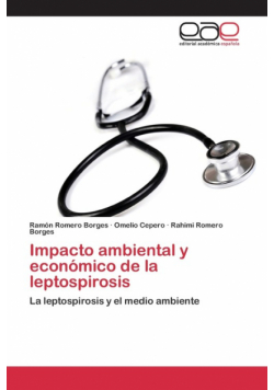 Impacto ambiental y económico de la leptospirosis