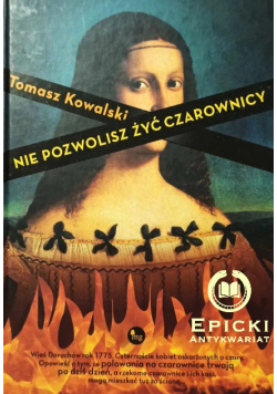 Nie pozwolisz żyć czarownicy