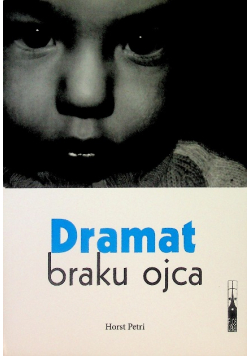 Dramat braku ojca