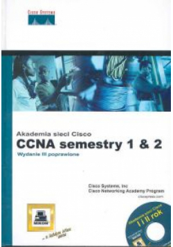 Akademia sieci Cisco 1 & 2 semestr /Mikom/