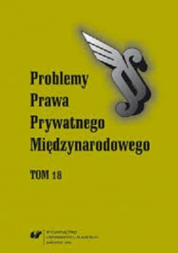 Problemy Prawa Prywatnego Międzynarodowego Tom 18 Nowa