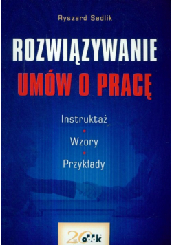 Rozwiązywanie umów o pracę