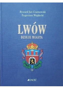 Lwów Dzieje miasta